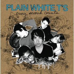 Plain White T's - Every Second Counts - 2007
