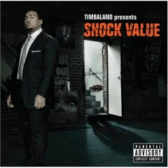 Timbaland - Timbaland Presents Shock Value - 2007