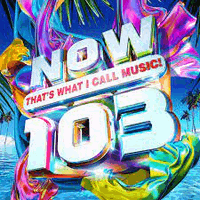 Various Artists - Now That's What I Call Music 103 - 2019