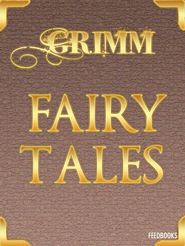 Grimms' Fairy Tales