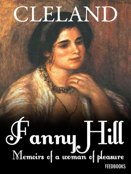 Fanny Hill: Memoirs of a Woman of Pleasure